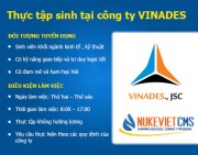 Chương trình thực tập sinh tại công ty VINADES (Hết hạn)