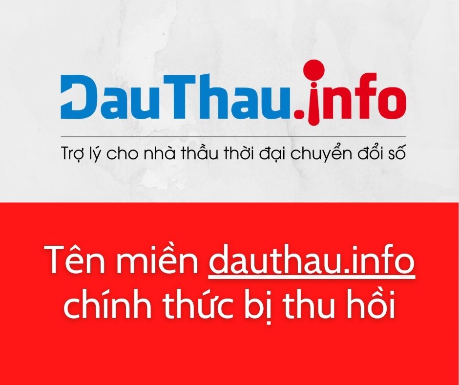 Thông cáo báo chí: Tên miền dauthau.info chính thức bị thu hồi, chuyển qua dauthau.asia