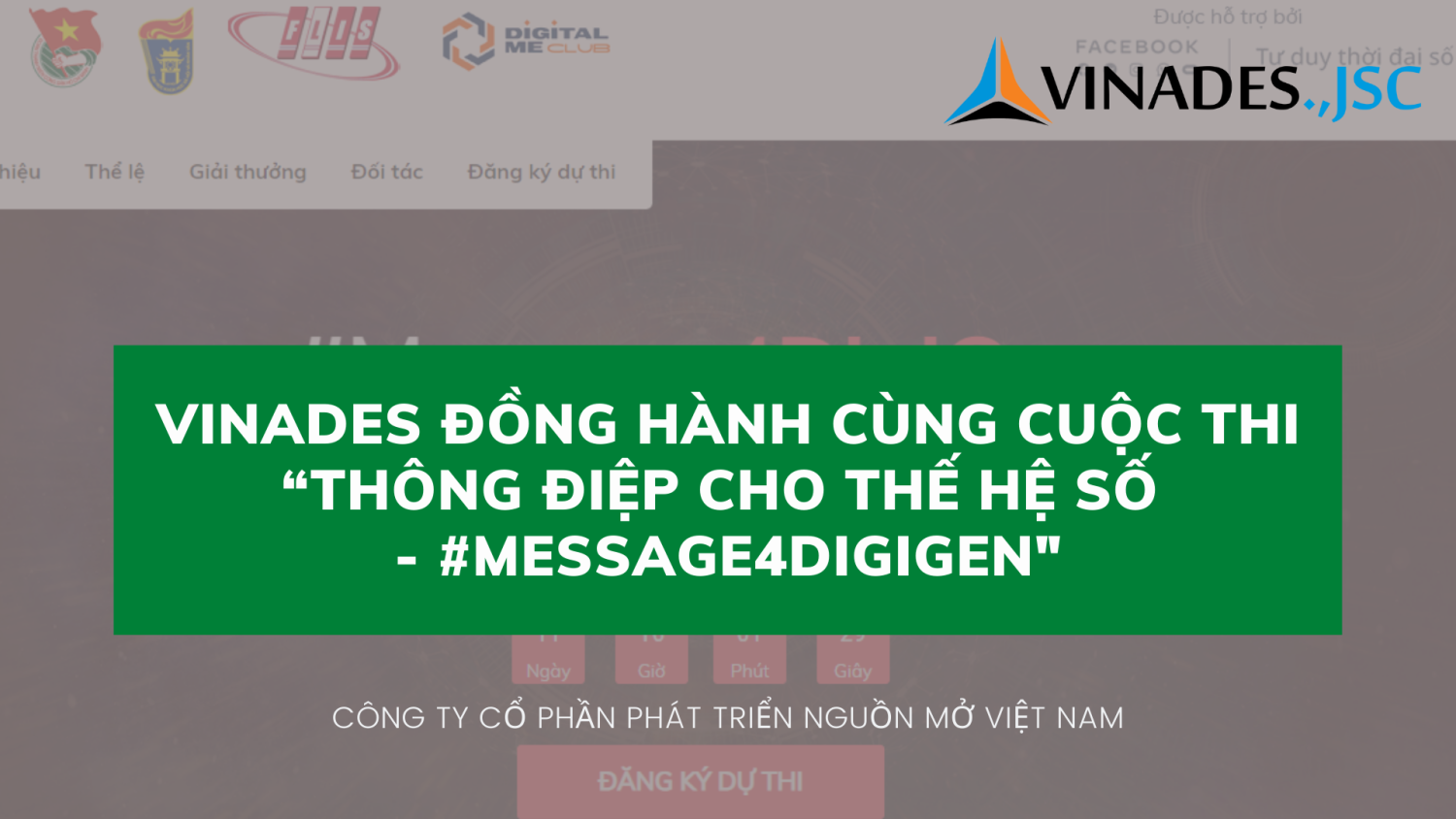 VINADES đồng hành cùng cuộc thi “Thông điệp cho thế hệ số - #Message4DigiGen" được tổ chức bởi Đại học Quốc gia Hà Nội
