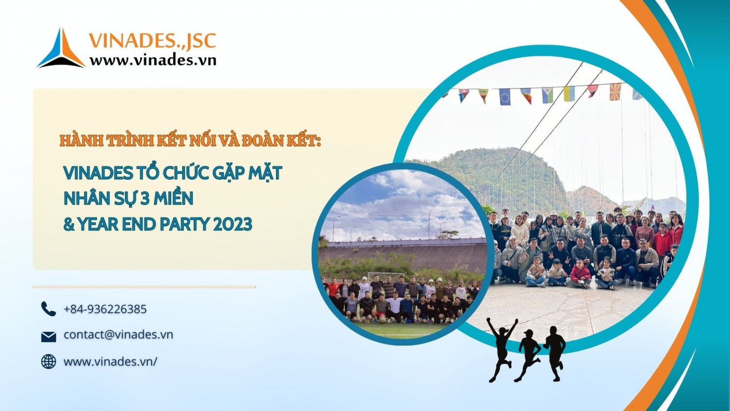 Hành trình kết nối và đoàn kết VINADES tổ chức gặp mặt nhân sự 3 miền & Year End Party 2023 tại Mộc Châu