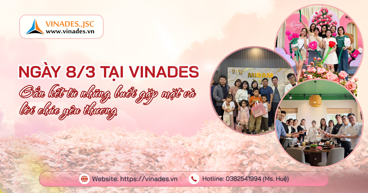 Ngày 8/3 tại VINADES: Gắn kết từ những buổi gặp mặt và lời chúc yêu thương